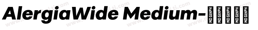AlergiaWide Medium字体转换
